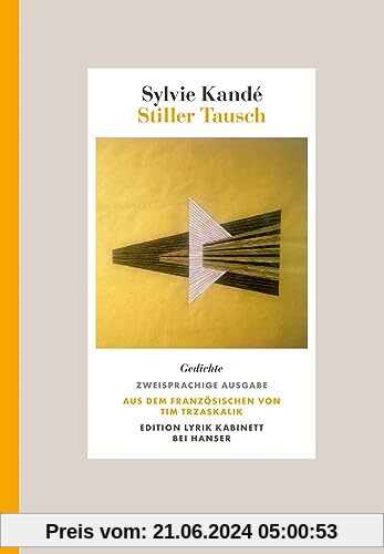 Stiller Tausch: Gedichte. Zweisprachige Ausgabe. Edition Lyrik Kabinett
